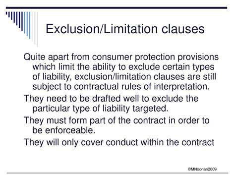 ExclusionsandLimitations:ImportantConsiderations